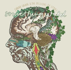 Sarah Grain & the Billions of Stars